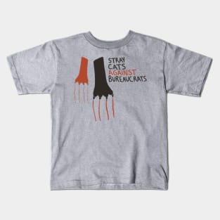 Stray Cats Against Bureaucrats Kids T-Shirt